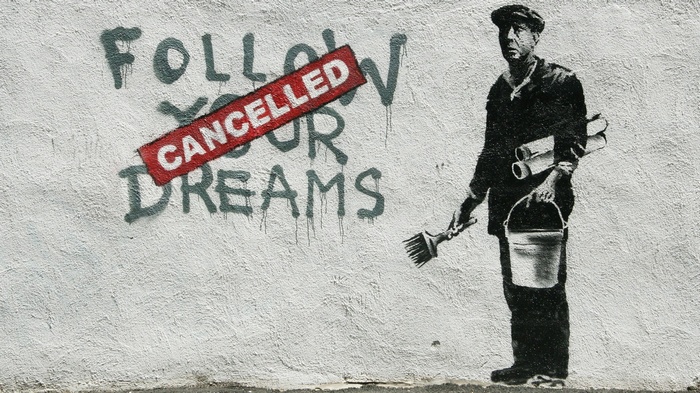 Banksy graffiti: "Follow Your Dreams" cancelled