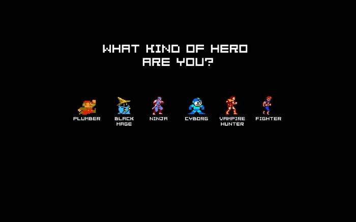 8-bit video game heroes: Plumber, Black Mage, Ninja, Cyborg, Vampire Hunter, Fighter