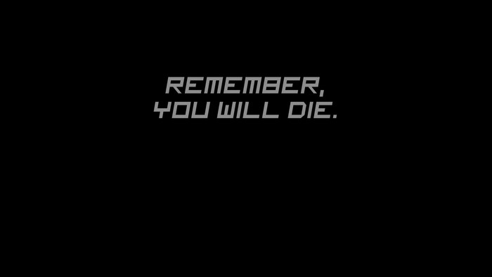 Remember, You Will Die quote