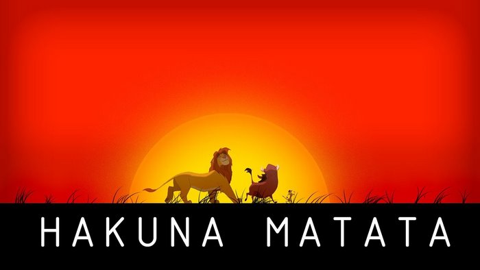 Simba and Pumbaa from The Lion King with "Hakuna Matata"