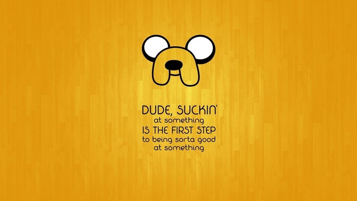 Jake the Dog from Adventure Time quote