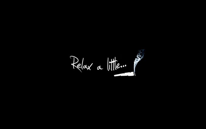 Relax a little text with smoking joint