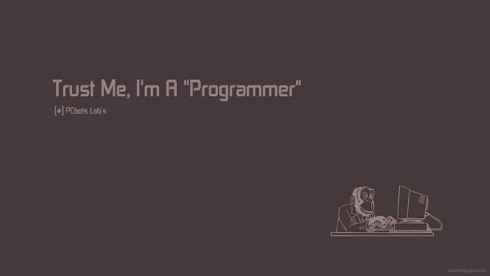 Trust Me, I'm A Programmer PCbots Lab's