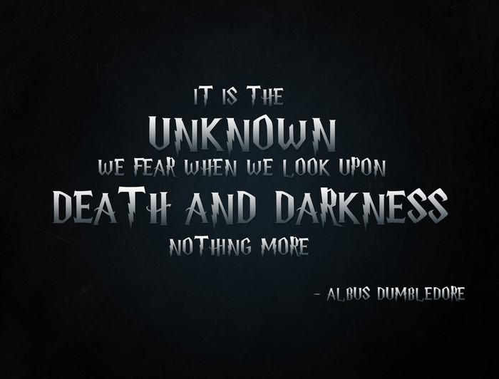Albus Dumbledore quote about death and darkness
