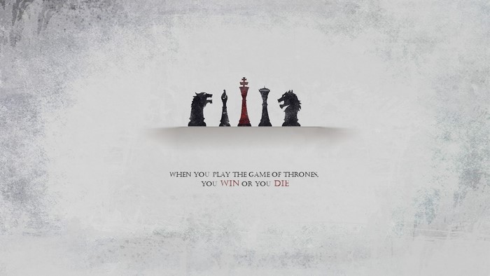 Game of Thrones chess pieces quote