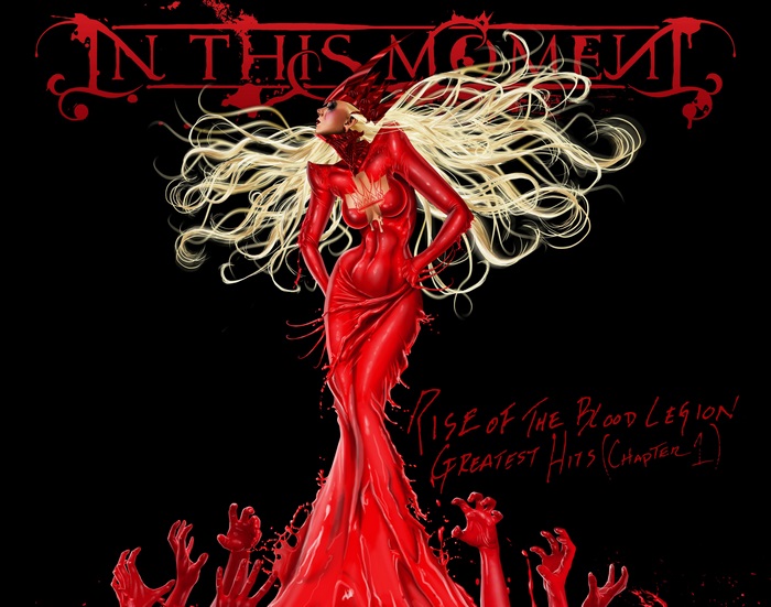 In This Moment Rise of the Blood Legion Greatest Hits