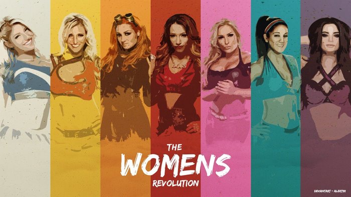 The Women's Revolution: Alexa Bliss, Charlotte Flair, Becky Lynch, Sasha Banks, Natalya, Bayley, Paige