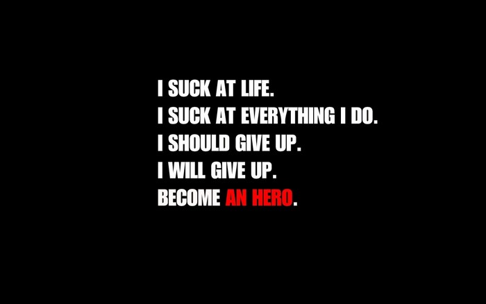 Quote about life and becoming a hero