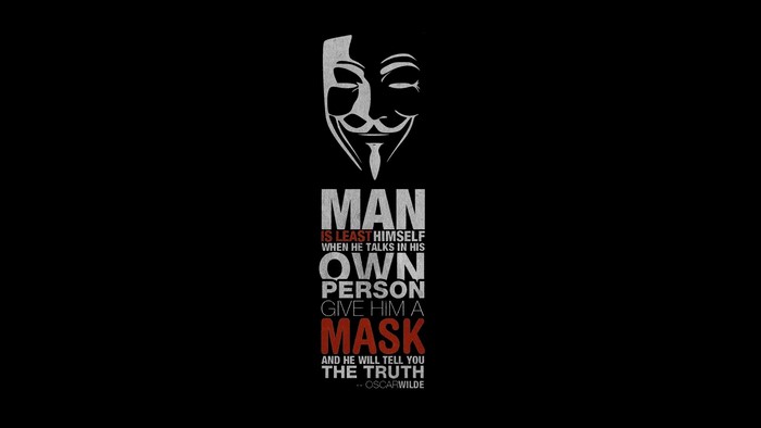 Anonymous mask quote by Oscar Wilde
