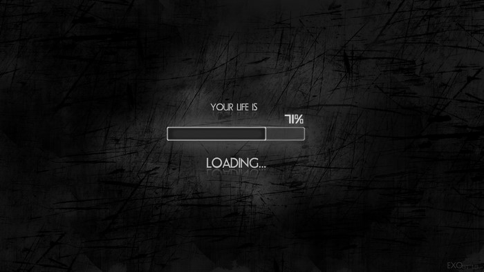 Your Life is Loading 71% Progress Bar