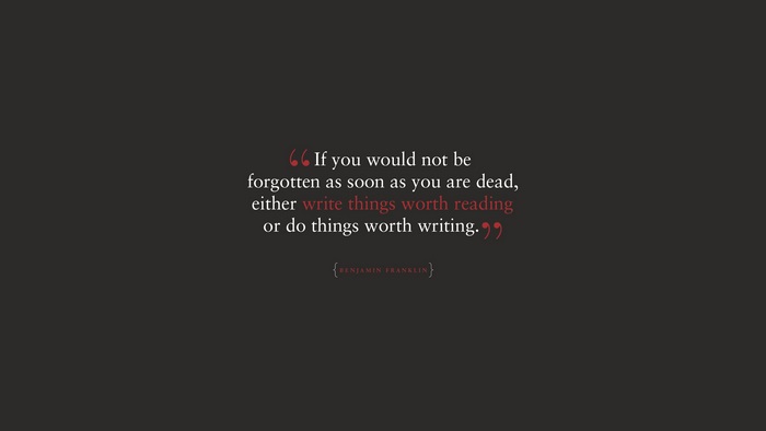 Benjamin Franklin quote about writing and doing