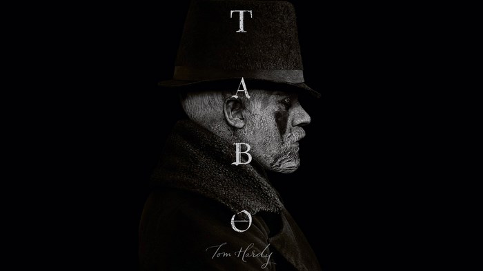 Taboo TV Series starring Tom Hardy