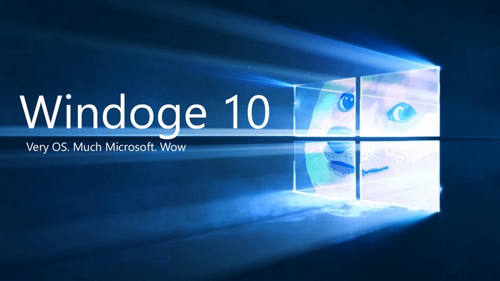 Windoge 10 Very OS. Much Microsoft. Wow