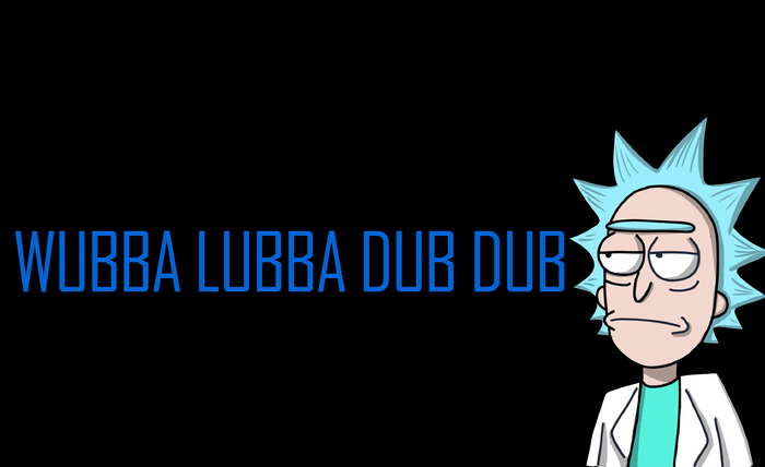 Rick Sanchez with Wubba Lubba Dub Dub