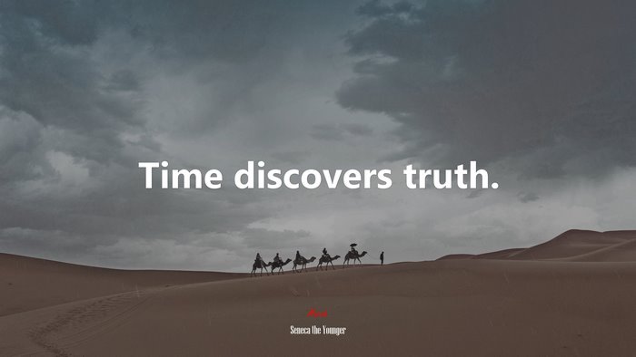 Time discovers truth. | Seneca the Younger quote