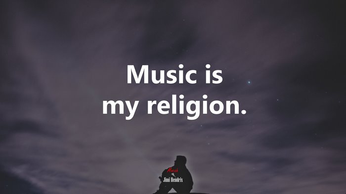 Music is my religion. | Jimi Hendrix quote