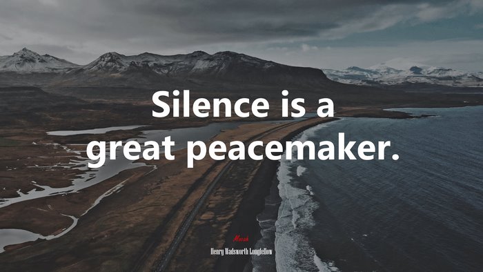 Silence is a great peacemaker. | Henry Wadsworth Longfellow quote