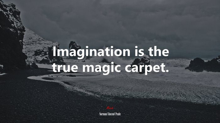 Imagination is the true magic carpet. | Norman Vincent Peale quote