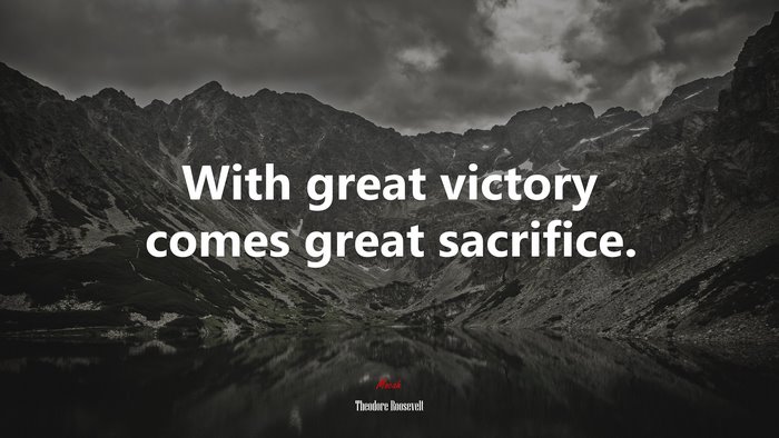 Theodore Roosevelt Quote on Victory and Sacrifice
