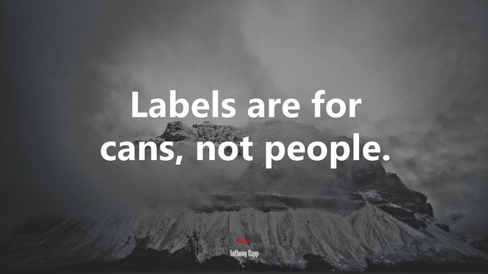 Labels are for cans, not people. | Anthony Rapp quote