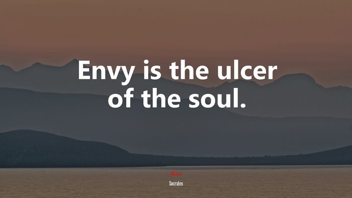 Envy is the ulcer of the soul. | Socrates quote