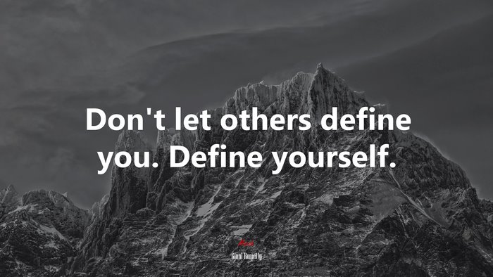 Don’t let others define you. Define yourself. | Ginni Rometty quote