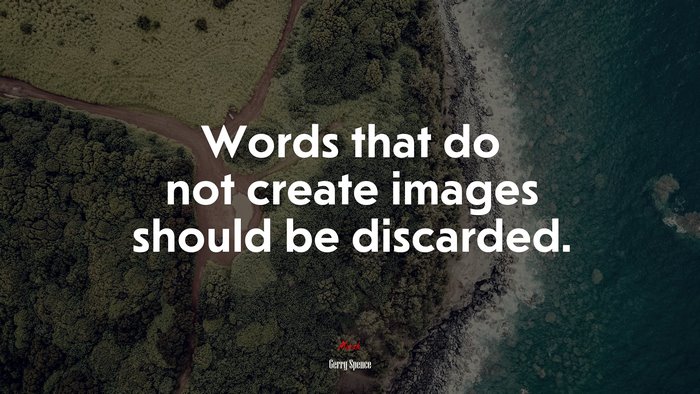 Words that do not create images should be discarded. | Gerry Spence quote