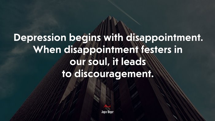 Joyce Meyer Quote on Depression and Disappointment