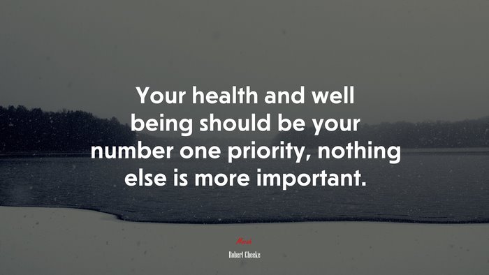Your health and well being should be your number one priority, nothing else is more important. | Robert Cheeke quote