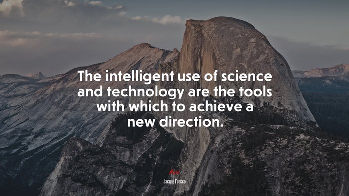 The intelligent use of science and technology are the tools with which to achieve a new direction. | Jacque Fresco quote