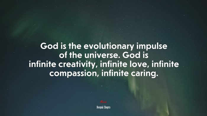 Deepak Chopra Quote on God and the Universe
