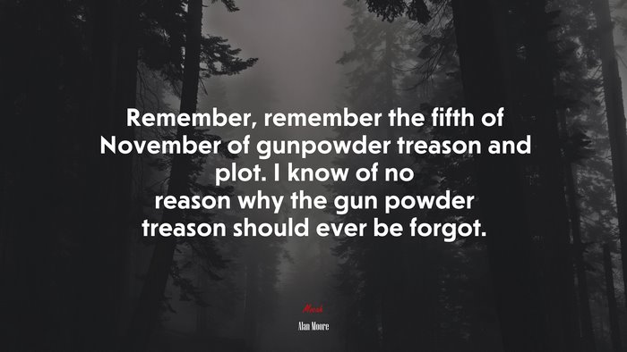 #687011 Remember, Remember The Fifth Of November Of Gunpowder Treason ...