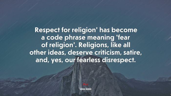 Salman Rushdie Quote on Religion and Respect
