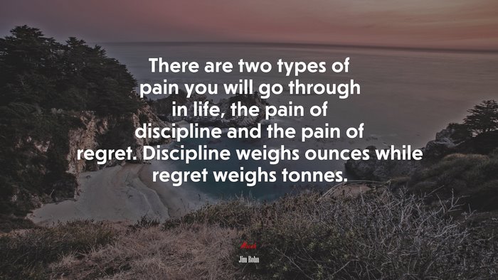 Jim Rohn Quote on Discipline and Regret
