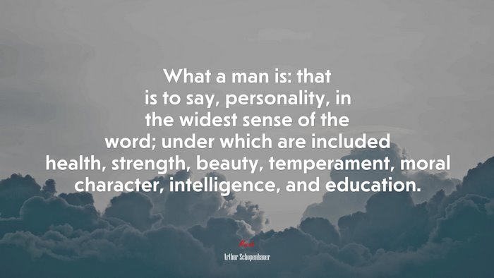 Arthur Schopenhauer Quote on Personality and Strength