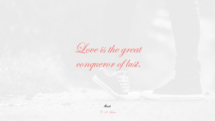 wallpapers of cute love quote, C. S. Lewis quote
