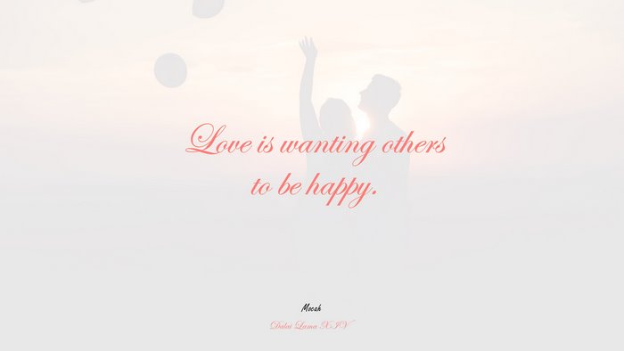 quote with love, Dalai Lama XIV quote
