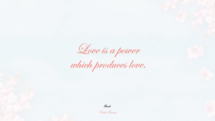 Love Quote by Erich Fromm on Soft Floral Background