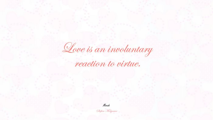  on love quote, Stefan Molyneux quote