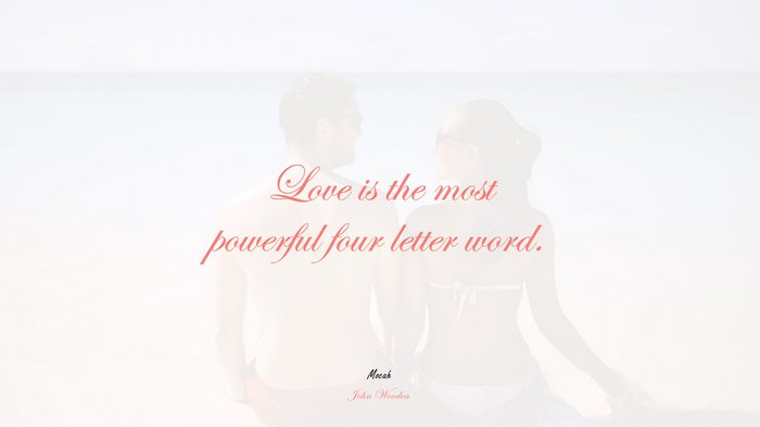 love quote on, John Wooden quote