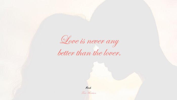 love quote, Toni Morrison quote