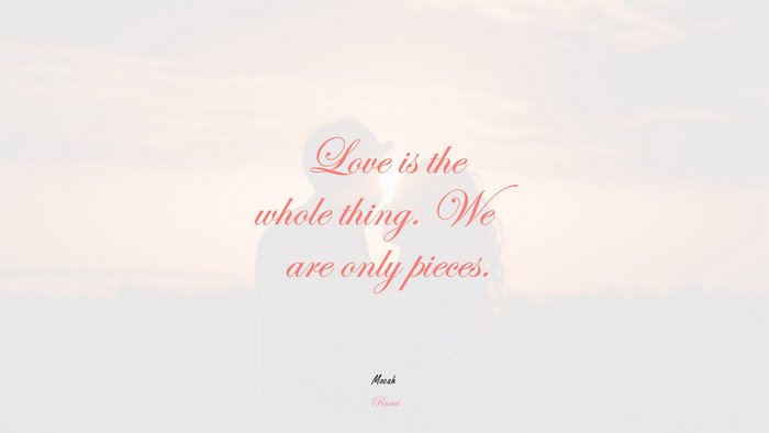 amazing love quote, Rumi quote