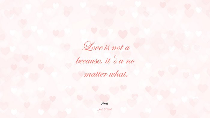 love quote desktop, Jodi Picoult quote