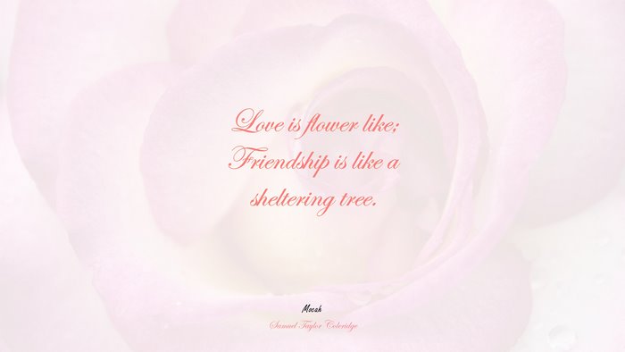 free on love quote, Samuel Taylor Coleridge quote