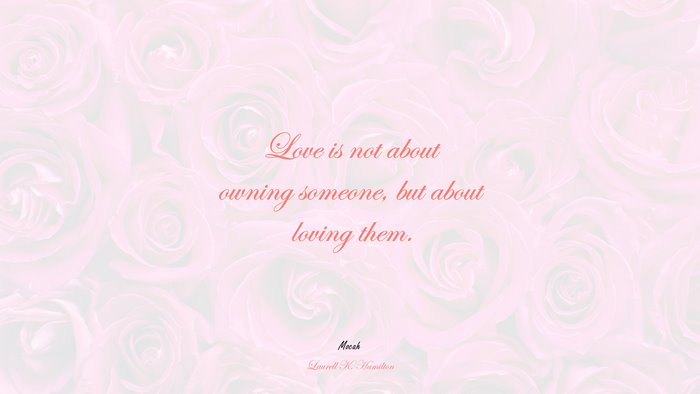 quote on love, Laurell K. Hamilton quote