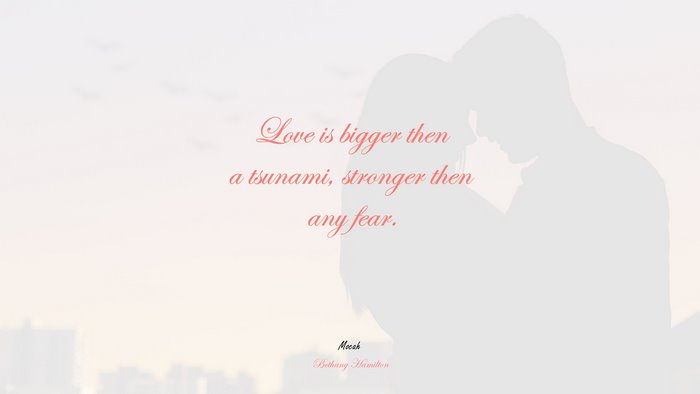 quote on love hd, Bethany Hamilton quote