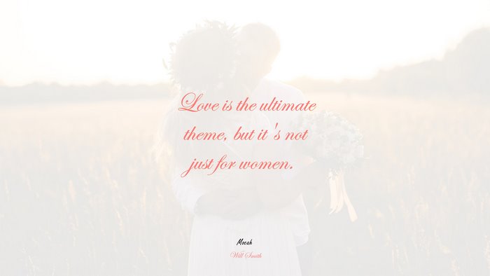 cool love quote, Will Smith quote