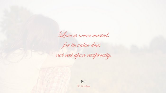 love quote for desktop, C. S. Lewis quote