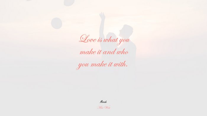 love quote free download, Mae West quote