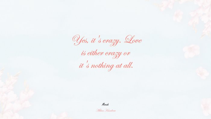 Milan Kundera Love Quote on Calm Background